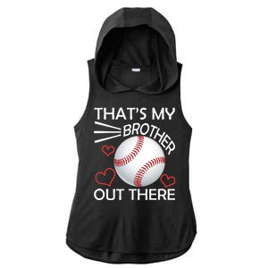 Supportive Baseball Sister That's My Brother Out There Ladies PosiCharge Tri-Blend Wicking Draft Hoodie Tank