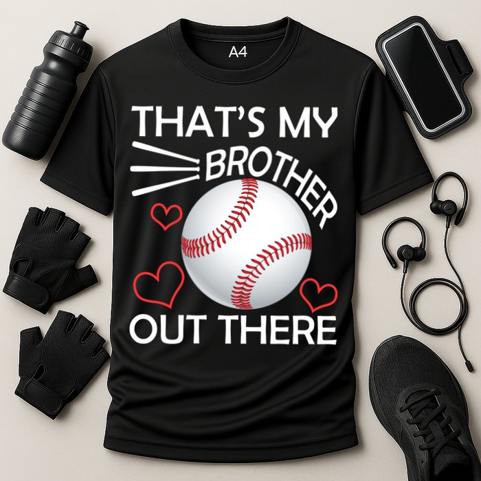 Supportive Baseball Sister That's My Brother Out There Performance Shirt
