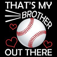 Supportive Baseball Sister That's My Brother Out There Apron