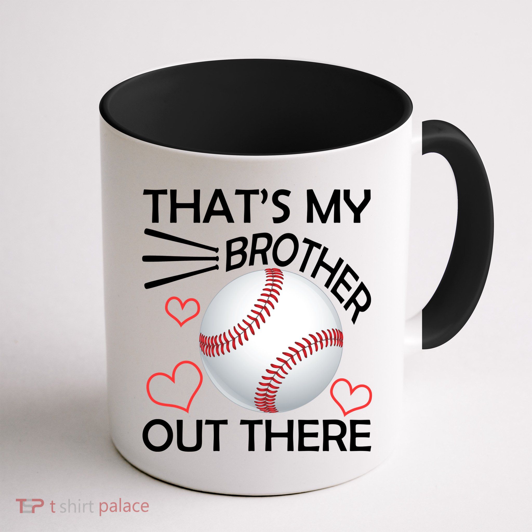Supportive Baseball Sister That's My Brother Out There Coffee Mug