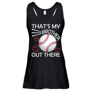 Supportive Baseball Sister That's My Brother Out There Ladies Essential Flowy Tank