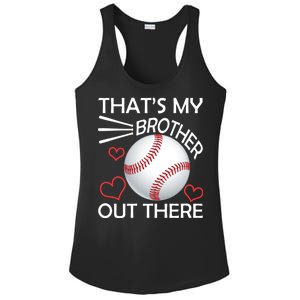 Supportive Baseball Sister That's My Brother Out There Ladies PosiCharge Competitor Racerback Tank