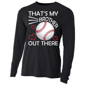 Supportive Baseball Sister That's My Brother Out There Cooling Performance Long Sleeve Crew