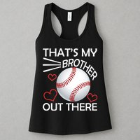 Supportive Baseball Sister That's My Brother Out There Womens Tank Top