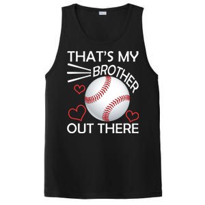 Supportive Baseball Sister That's My Brother Out There PosiCharge Competitor Tank