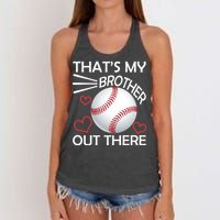 Supportive Baseball Sister That's My Brother Out There Women's Knotted Racerback Tank