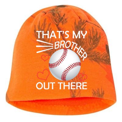 Supportive Baseball Sister That's My Brother Out There Kati - Camo Knit Beanie