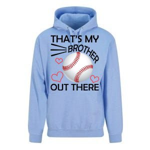 Supportive Baseball Sister That's My Brother Out There Unisex Surf Hoodie