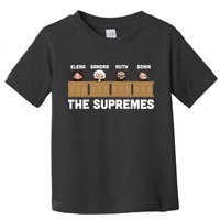 Supreme Court RBG Ginsburg The Supremes Toddler T-Shirt