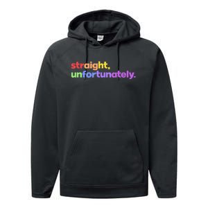 Straight Unfortunately Rainbow Pride Ally Performance Fleece Hoodie