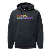 Straight Unfortunately Rainbow Pride Ally Performance Fleece Hoodie