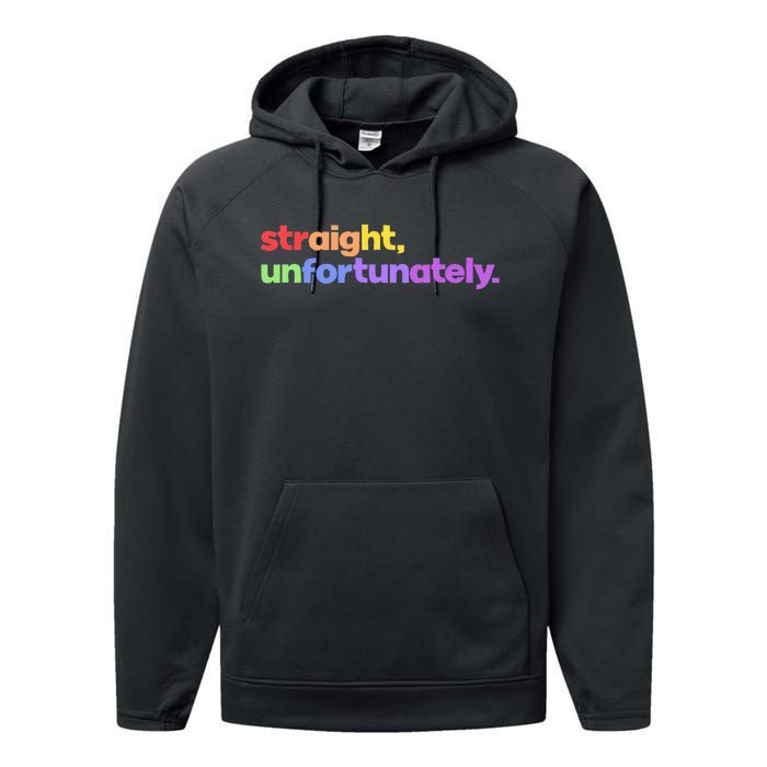 Straight Unfortunately Rainbow Pride Ally Performance Fleece Hoodie