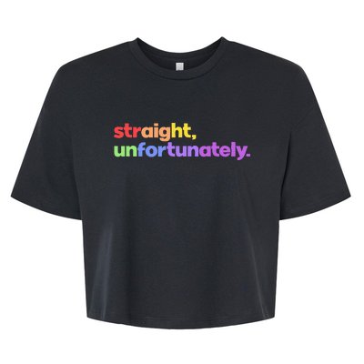 Straight Unfortunately Rainbow Pride Ally Bella+Canvas Jersey Crop Tee