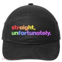 Straight Unfortunately Rainbow Pride Ally 7-Panel Snapback Hat