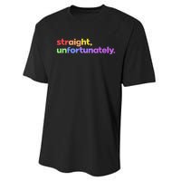 Straight Unfortunately Rainbow Pride Ally Performance Sprint T-Shirt