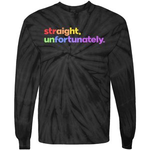 Straight Unfortunately Rainbow Pride Ally Tie-Dye Long Sleeve Shirt