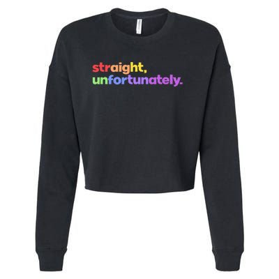 Straight Unfortunately Rainbow Pride Ally Cropped Pullover Crew