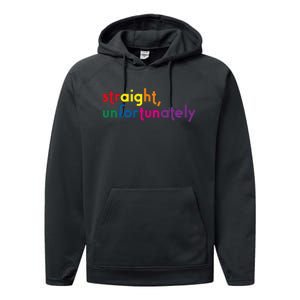 Straight Unfortunately Rainbow Pride Ally Lgbtq Performance Fleece Hoodie