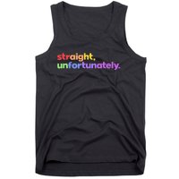 Straight Unfortunately Rainbow Pride Ally LGBTQ Gay Tank Top