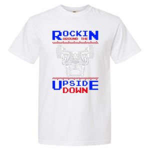 Sxs Utv Rockin The Upsite Down Garment-Dyed Heavyweight T-Shirt