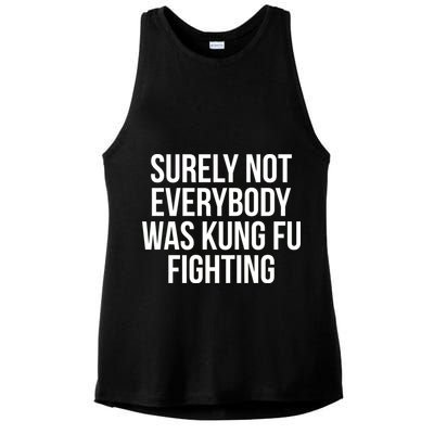 Surely Not Everybody was Kung FU Fighting Ladies PosiCharge Tri-Blend Wicking Tank