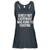 Surely Not Everybody was Kung FU Fighting Ladies Essential Flowy Tank