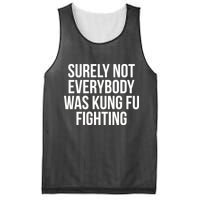 Surely Not Everybody was Kung FU Fighting Mesh Reversible Basketball Jersey Tank