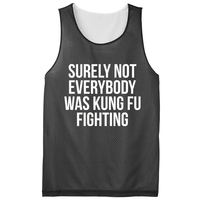 Surely Not Everybody was Kung FU Fighting Mesh Reversible Basketball Jersey Tank