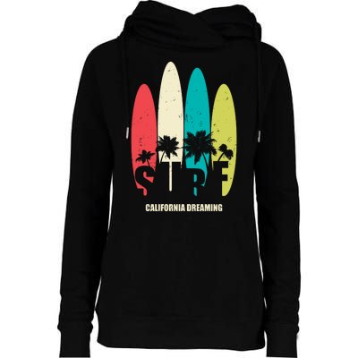 Surf California Dreaming  Womens Funnel Neck Pullover Hood