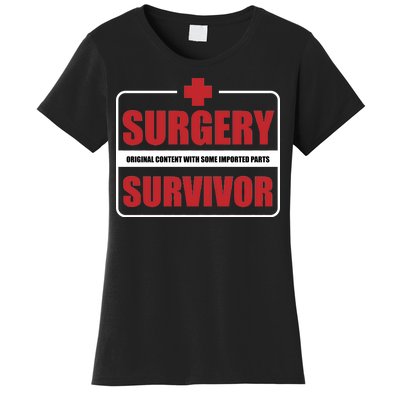 Surgery Survivor Imported Parts Women's T-Shirt