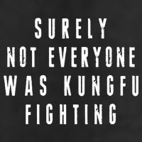Surley Not Everyone Was Kungfu Fighting Funny Meme Golf Towel