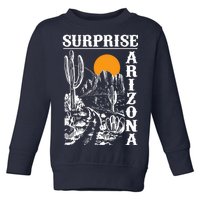 Surprise Arizona Toddler Sweatshirt