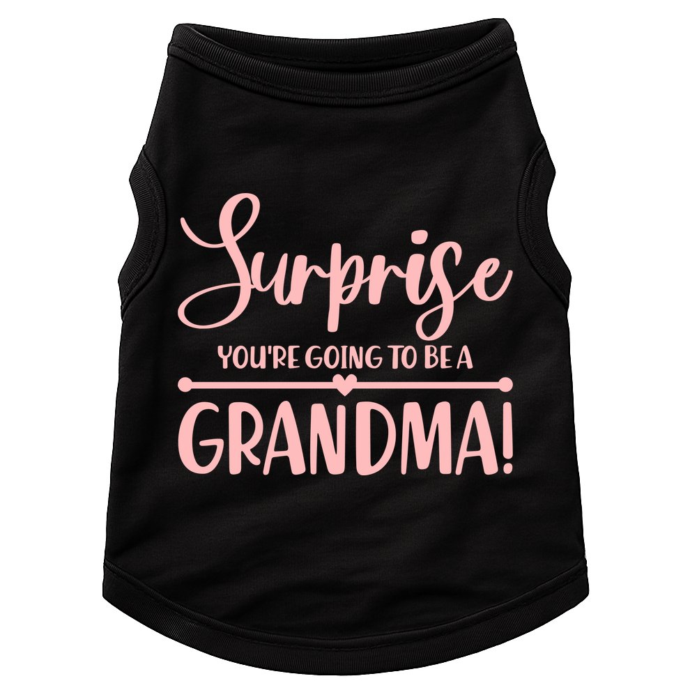 Surprise You're Going to Be A Grandma! Doggie Tank