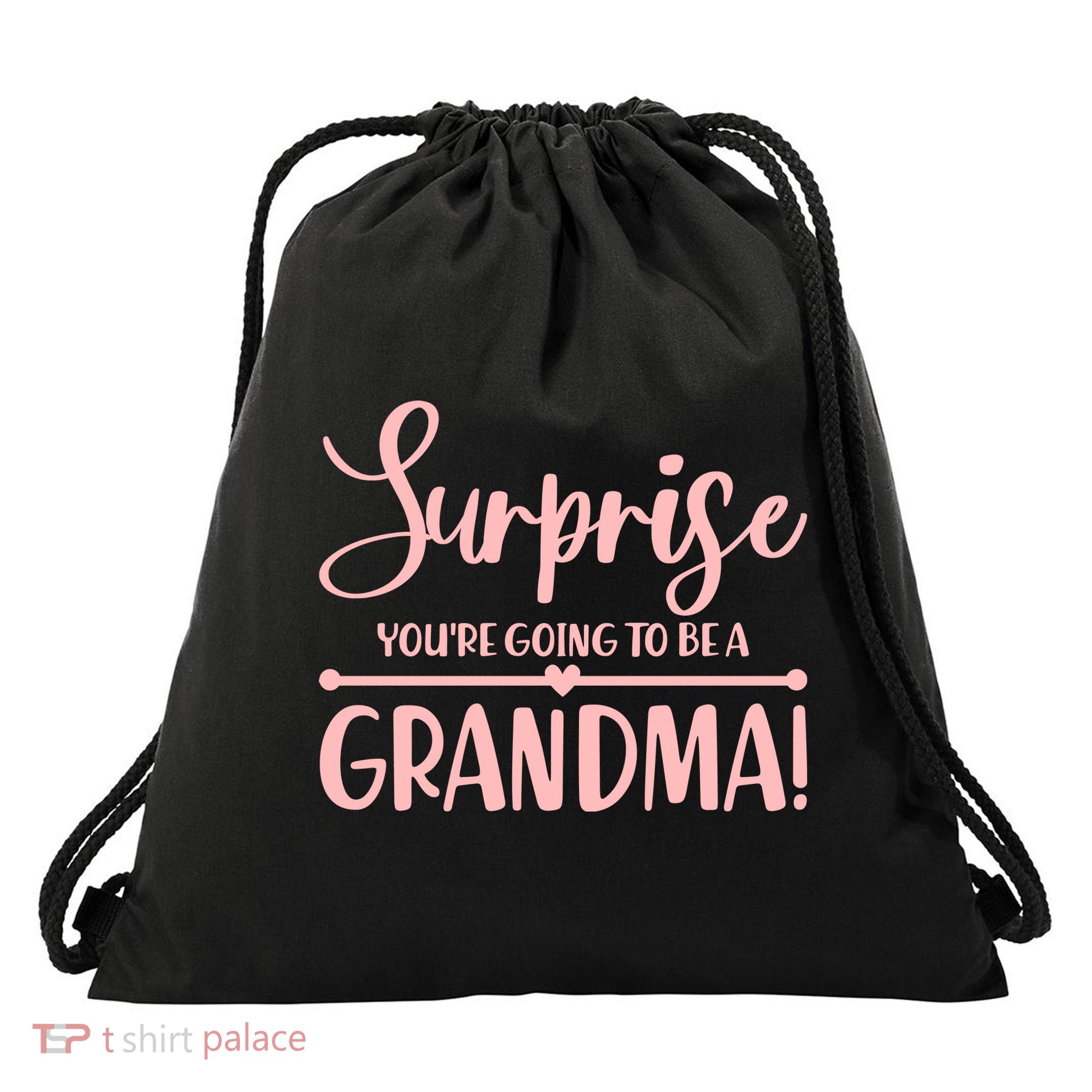 Surprise You're Going to Be A Grandma! Drawstring Bag