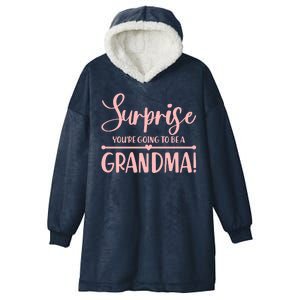 Surprise You're Going to Be A Grandma! Hooded Wearable Blanket