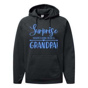 Surprise You're Going To Be A Grandpa! Performance Fleece Hoodie