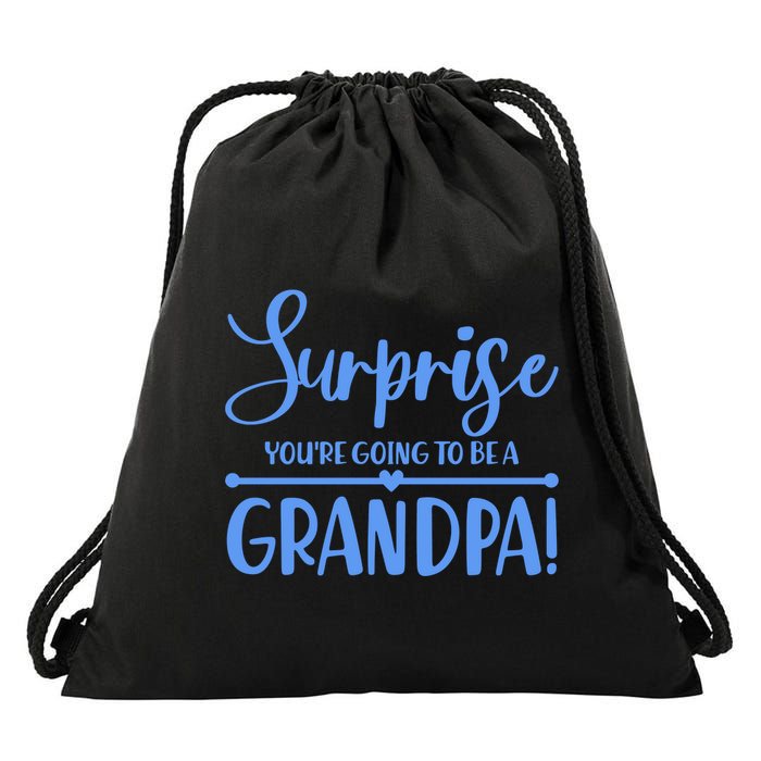 Surprise You're Going To Be A Grandpa! Drawstring Bag