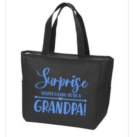 Surprise You're Going To Be A Grandpa! Zip Tote Bag