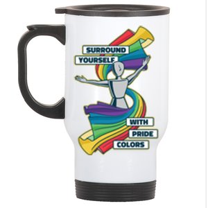 Surround Yourself With Pride Colors  Stainless Steel Travel Mug