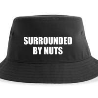 Surrounded By Nuts Rude Funny Text Sustainable Bucket Hat