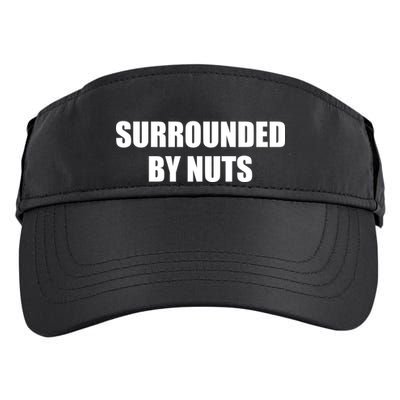 Surrounded By Nuts Rude Funny Text Adult Drive Performance Visor