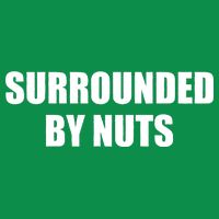Surrounded By Nuts Rude Funny Text Premium T-Shirt