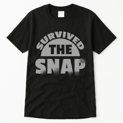 Survived The Snap Tall T-Shirt