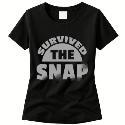 Survived The Snap Womens T-Shirt
