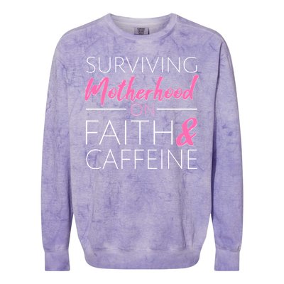 Surviving Motherhood on Faith and Caffeine Colorblast Crewneck Sweatshirt