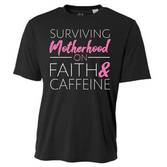 Surviving Motherhood on Faith and Caffeine Cooling Performance Crew T-Shirt