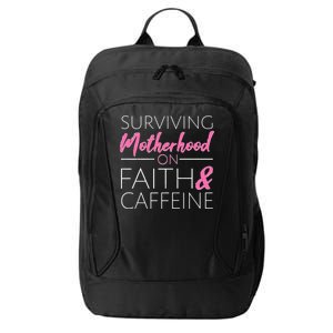 Surviving Motherhood on Faith and Caffeine City Backpack