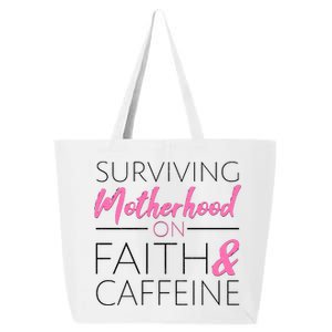 Surviving Motherhood on Faith and Caffeine 25L Jumbo Tote