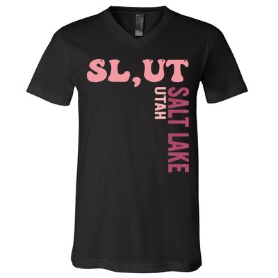 Slut Utah Salt Lake Apparel V-Neck T-Shirt