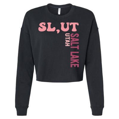 Slut Utah Salt Lake Apparel Cropped Pullover Crew